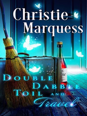 cover image of Double, Dabble, Toil and Travel